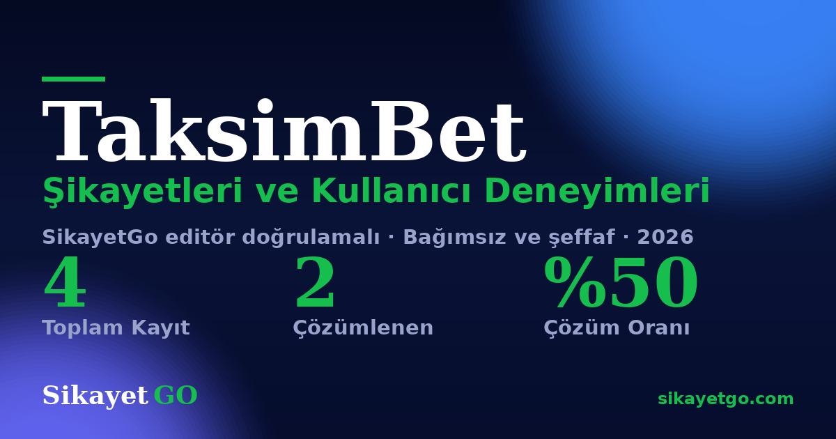 TaksimBet şikayet sayfası kart görseli
