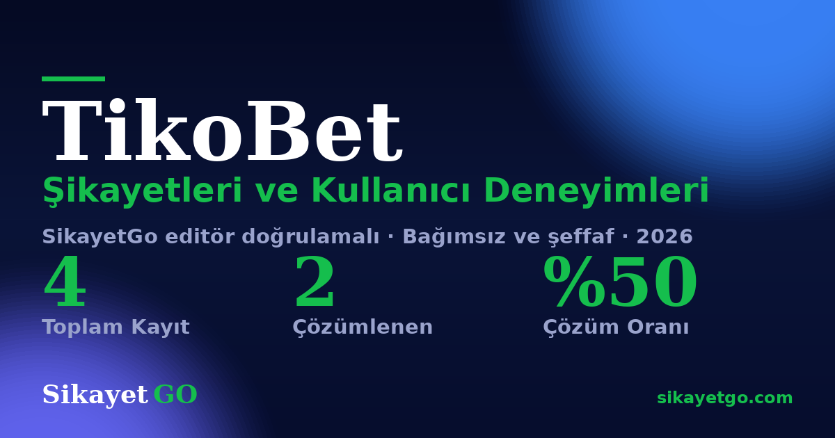 TikoBet şikayet sayfası kart görseli