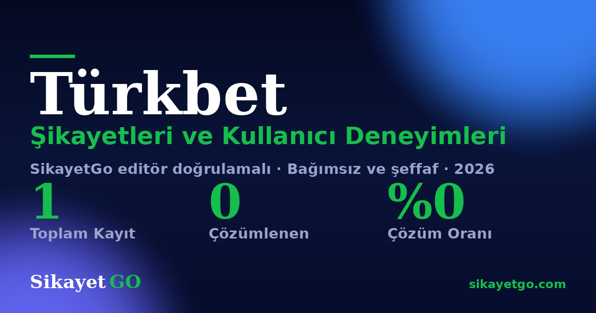 Türkbet şikayet sayfası kart görseli