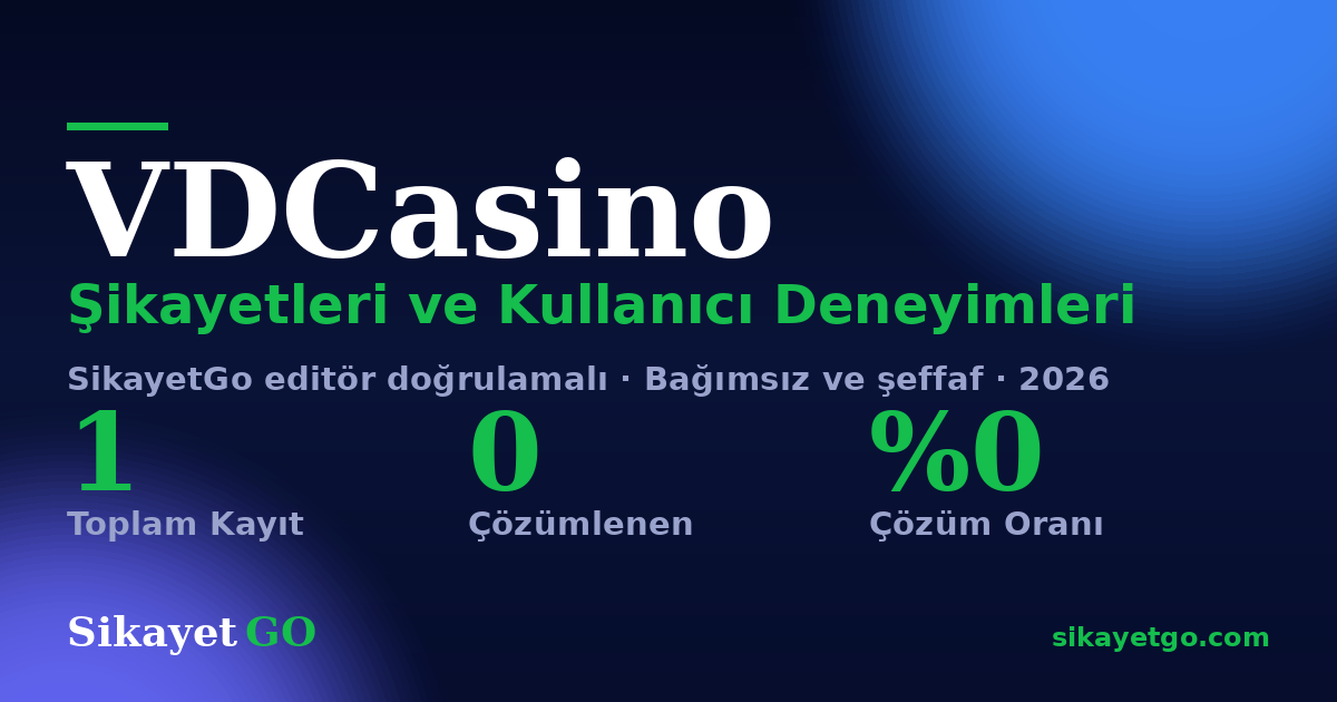 VDCasino şikayet sayfası kart görseli