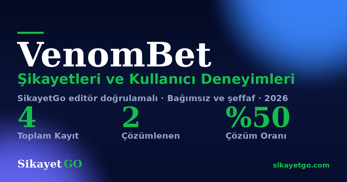 VenomBet şikayet sayfası kart görseli