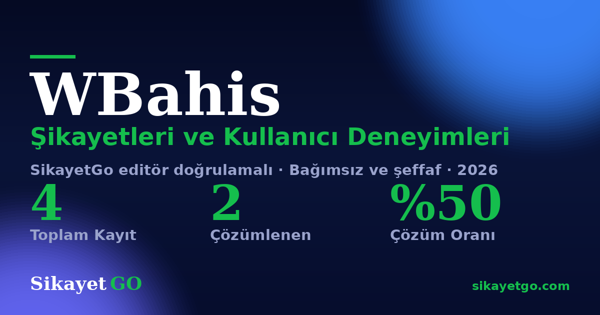 WBahis şikayet sayfası kart görseli