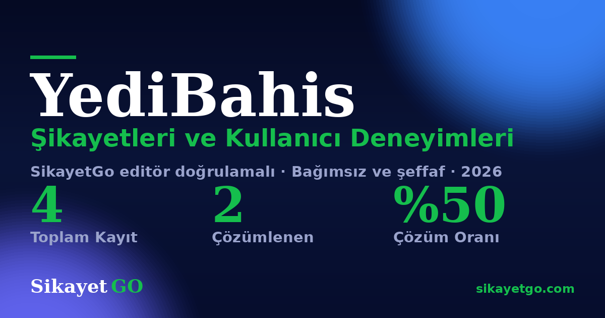 YediBahis şikayet sayfası kart görseli