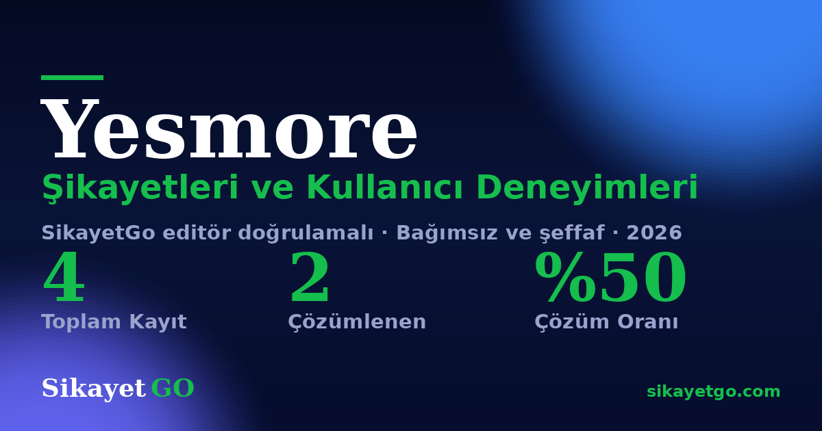 Yesmore şikayet sayfası kart görseli